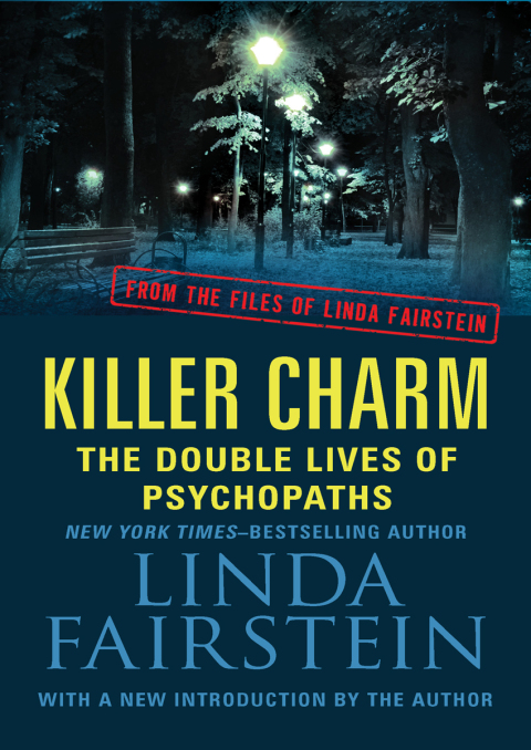 Killer Charm: The Double Lives of Psychopaths 