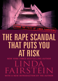 Cover image: The Rape Scandal that Puts You at Risk 9781453273289