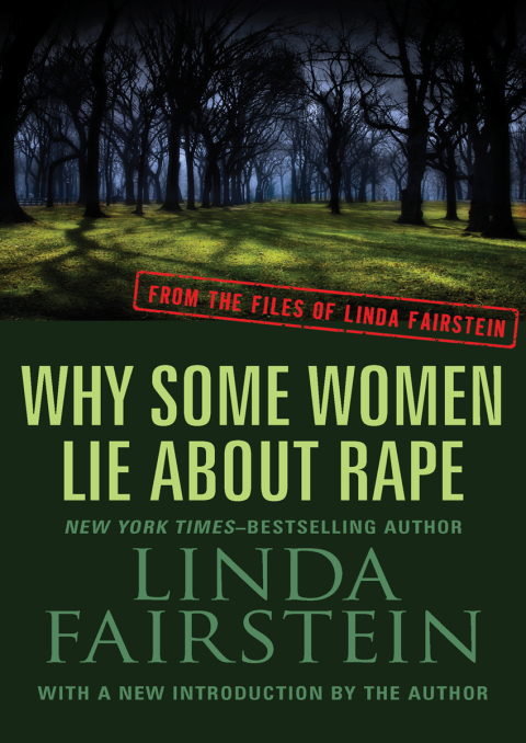 Cover image for book Why Some Women Lie About Rape