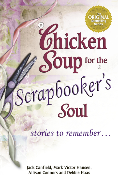 Cover image for book Chicken Soup for the Scrapbooker's Soul