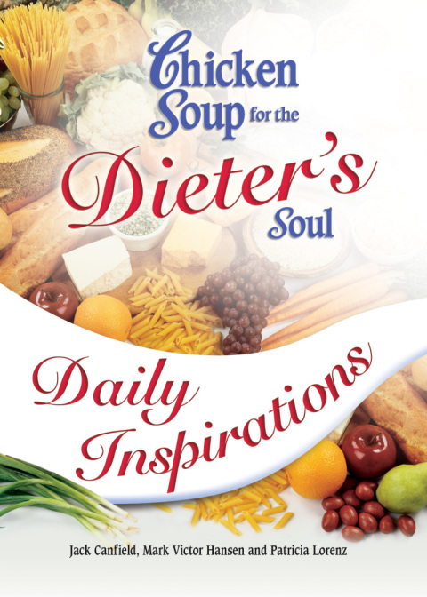 Cover image for book Chicken Soup for the Dieter's Soul Daily Inspirations