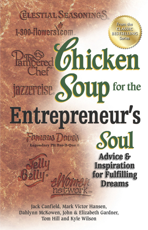 Cover image for book Chicken Soup for the Entrepreneur's Soul
