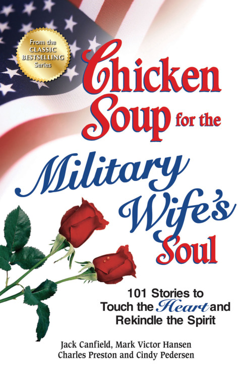 Cover image for book Chicken Soup for the Military Wife's Soul