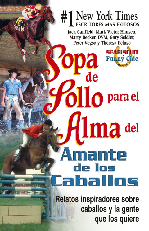 Cover image for book Sopa de pollo para el alma del amante de los caballos