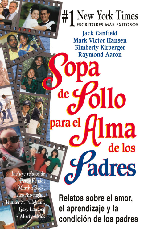 Cover image for book Sopa de pollo para el alma de los padres