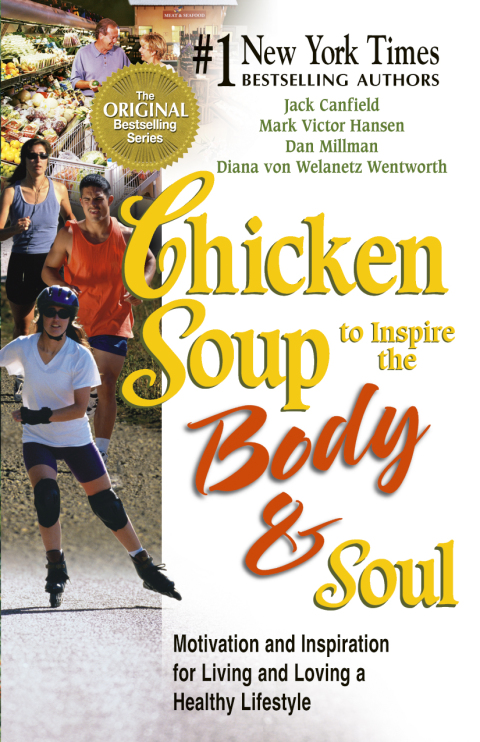 Cover image for book Chicken Soup to Inspire the Body and Soul