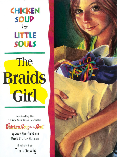Cover image for book Chicken Soup for Little Souls: The Braids Girl