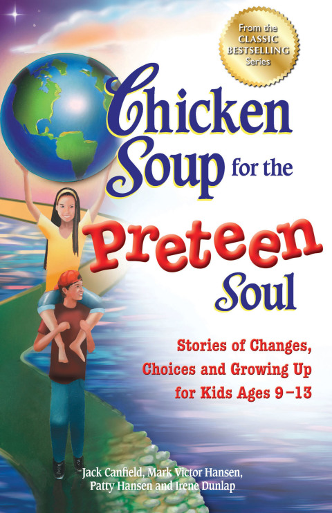Cover image for book Chicken Soup for the Preteen Soul