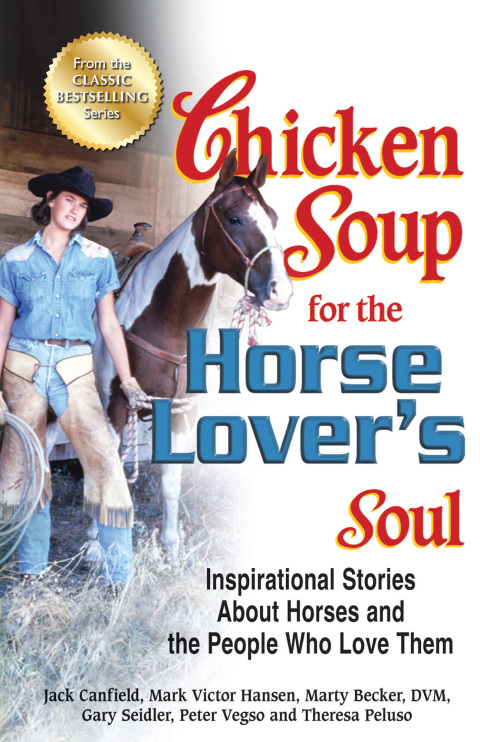Cover image for book Chicken Soup for the Horse Lover's Soul