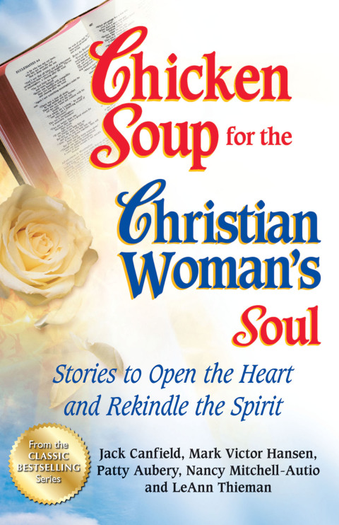Cover image for book Chicken Soup for the Christian Woman's Soul