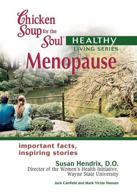 Cover image for book Chicken Soup for the Soul Healthy Living Series: Menopause