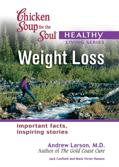 Cover image for book Chicken Soup for the Soul Healthy Living Series: Weight Loss