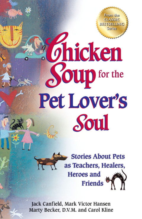 Cover image for book Chicken Soup for the Pet Lover's Soul