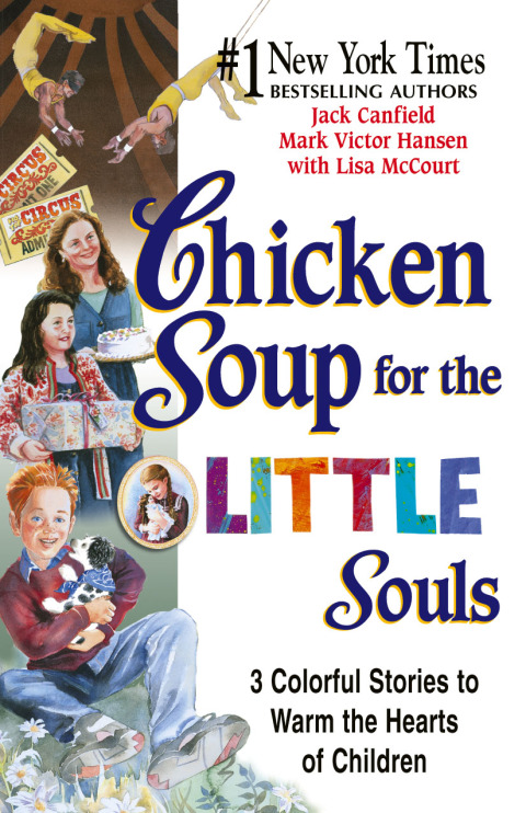Cover image for book Chicken Soup for the Little Souls