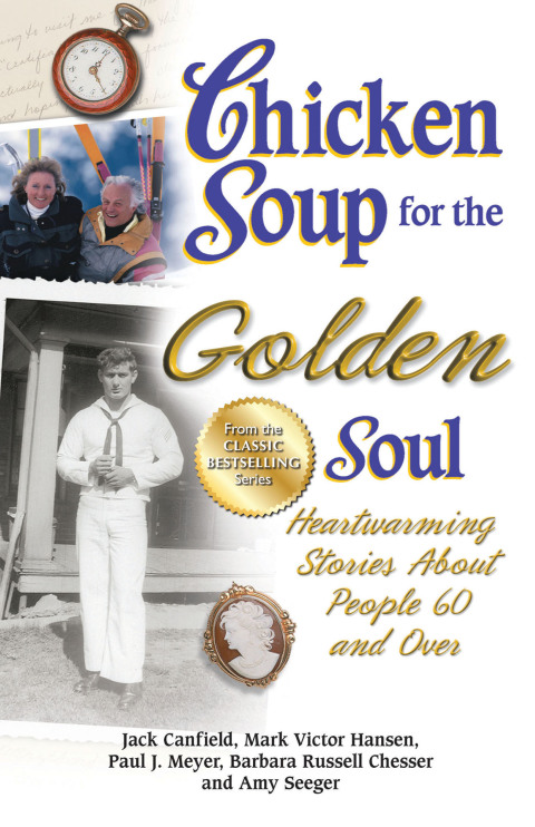 Cover image for book Chicken Soup for the Golden Soul