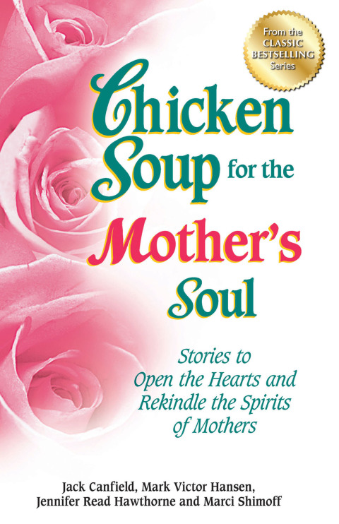 Cover image for book Chicken Soup for the Mother's Soul