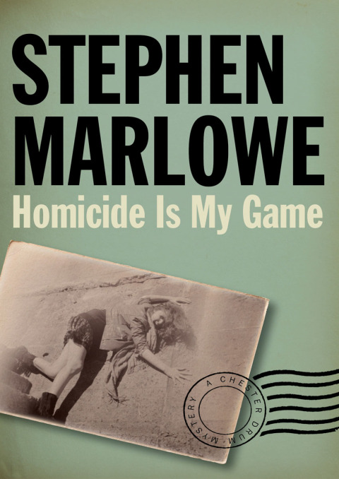 Cover image for book Homicide Is My Game