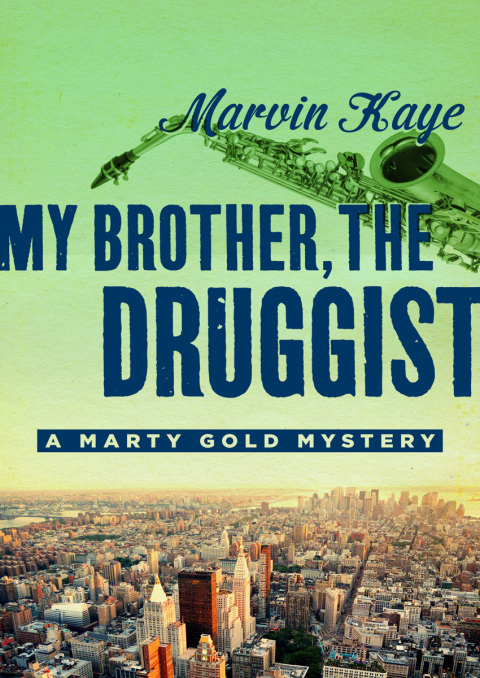 Cover image for book My Brother, the Druggist