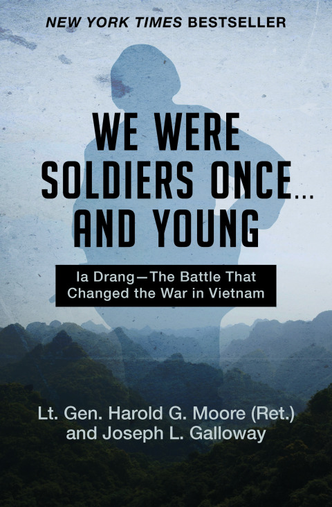 Cover image for book We Were Soldiers Once . . . and Young