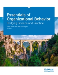 Essentials of Organizational Behavior: Bridging Science and