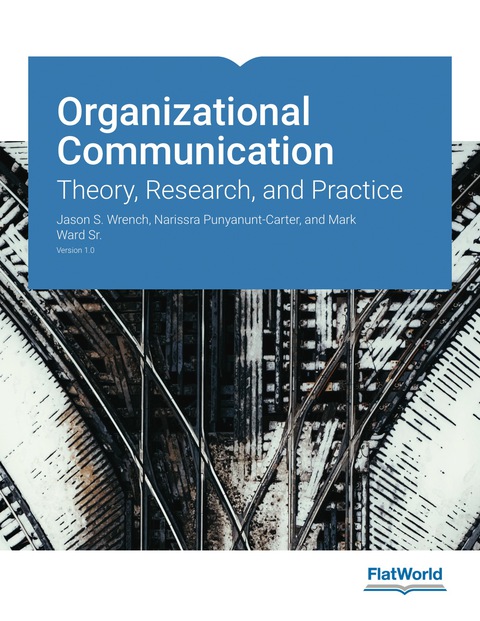 Cover image for book Organizational Communication: Theory, Research, and Practice v1.0