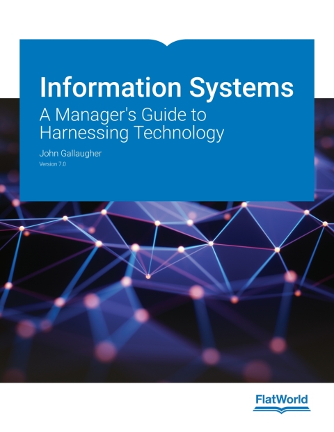 Cover image for book Information Systems: A Manager's Guide to Harnessing Technology v7.0
