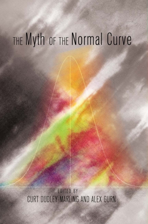 Cover image for book The Myth of the Normal Curve