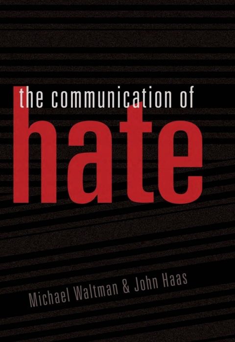 Cover image for book The Communication of Hate