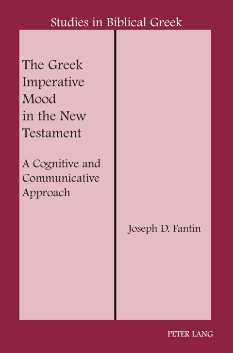 Cover image for book The Greek Imperative Mood in the New Testament