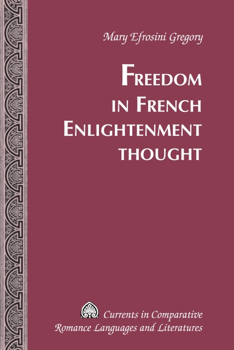 Freedom in French Enlightenment Thought 
