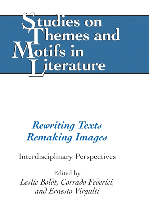 Cover image for book Rewriting Texts Remaking Images