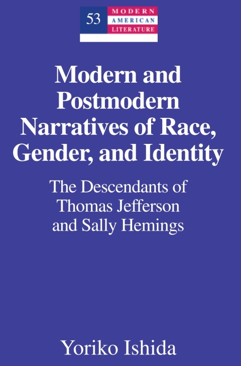 Cover image for book Modern and Postmodern Narratives of Race, Gender, and Identity