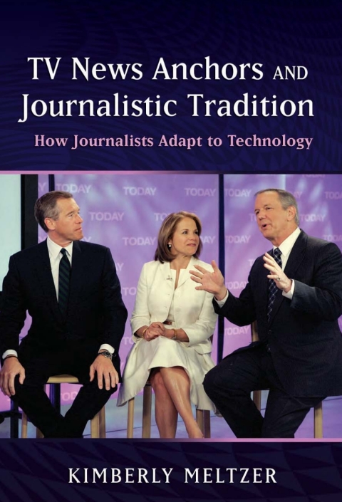 Cover image for book TV News Anchors and Journalistic Tradition