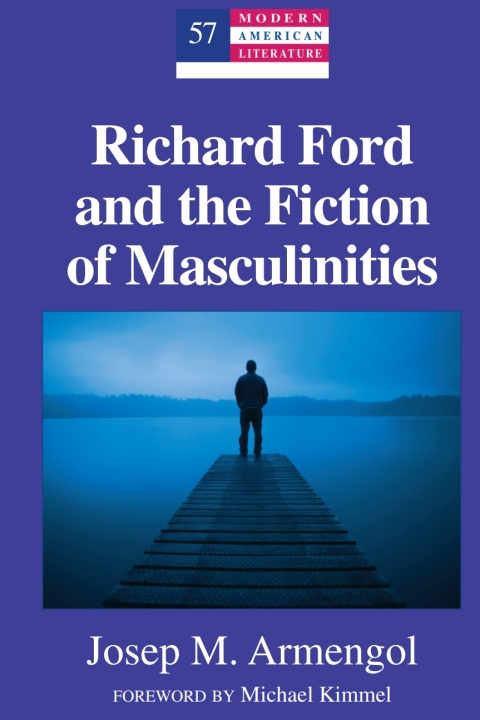 Cover image for book Richard Ford and the Fiction of Masculinities