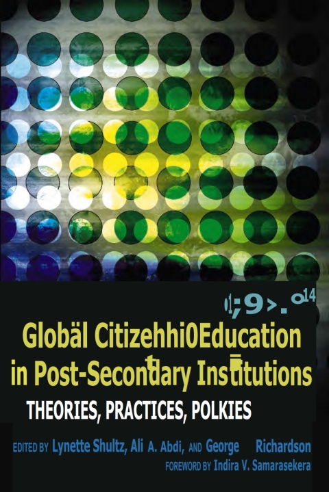 Cover image for book Global Citizenship Education in Post-Secondary Institutions