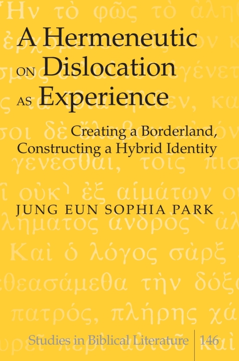Cover image for book A Hermeneutic on Dislocation as Experience