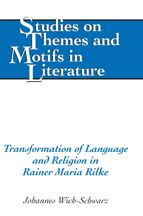 Cover image for book Transformation of Language and Religion in Rainer Maria Rilke