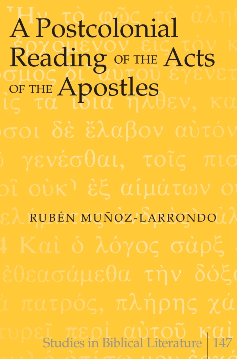 Cover image for book A Postcolonial Reading of the Acts of the Apostles
