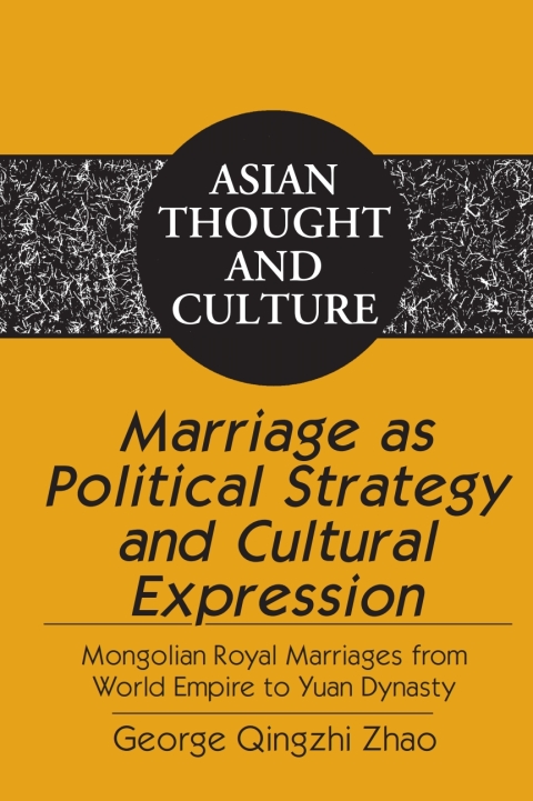 Cover image for book Marriage as Political Strategy and Cultural Expression