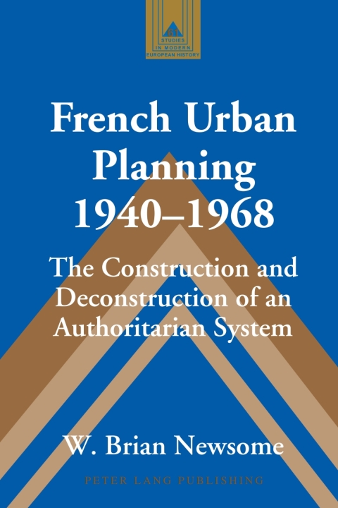 Cover image for book French Urban Planning, 1940-1968