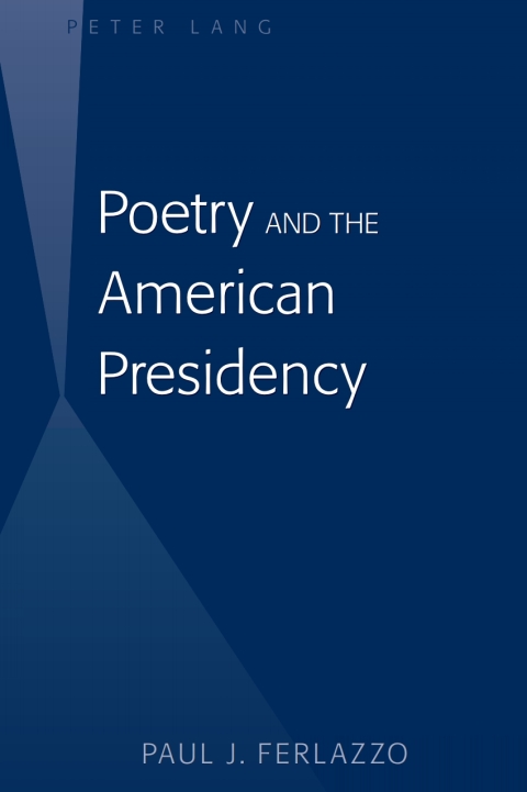Cover image for book Poetry and the American Presidency