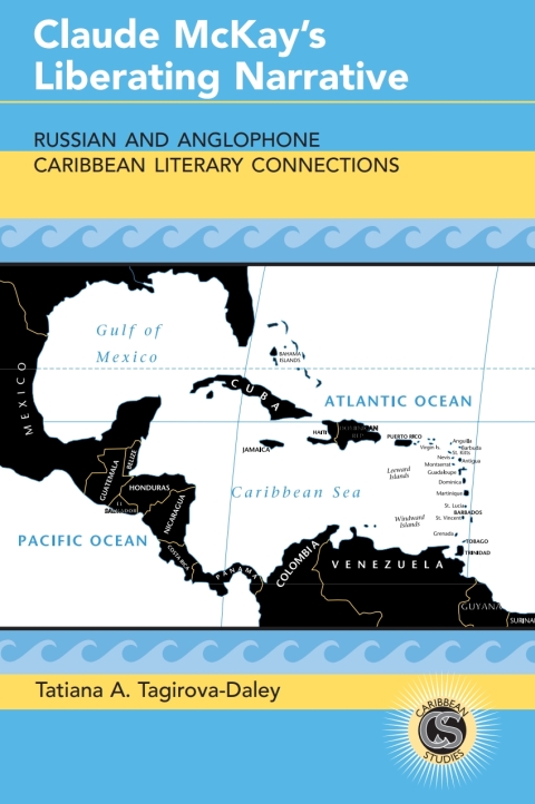 Cover image for book Claude McKay's Liberating Narrative