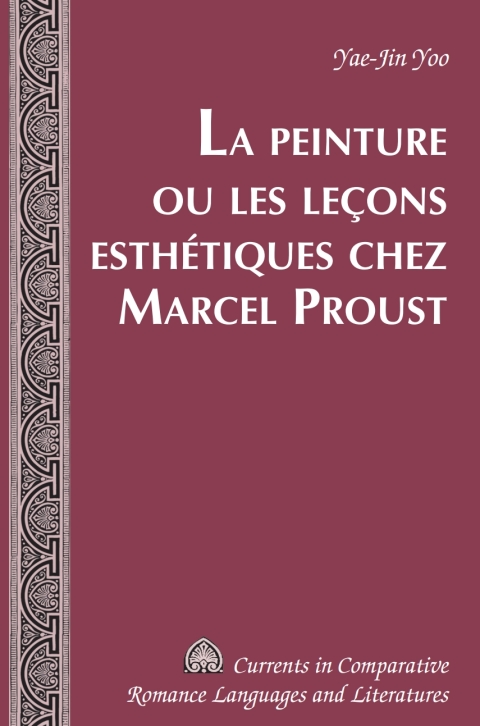 Cover image for book La Peinture ou les leçons esthétiques chez Marcel Proust