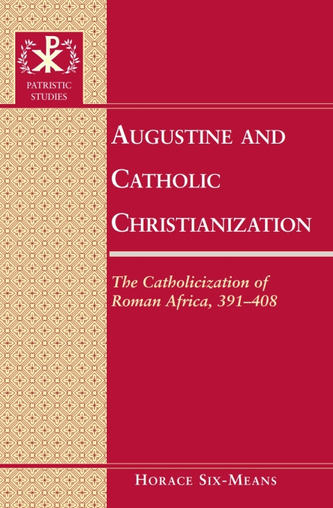 Cover image for book Augustine and Catholic Christianization