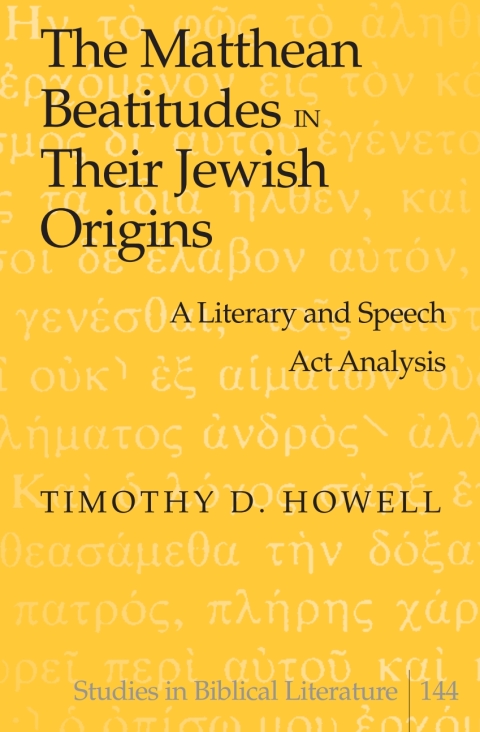 Cover image for book The Matthean Beatitudes in Their Jewish Origins