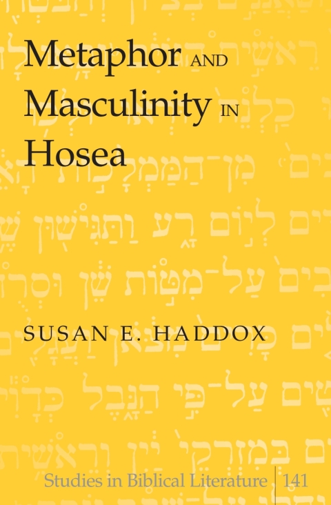 Cover image for book Metaphor and Masculinity in Hosea
