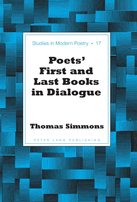 Cover image for book Poets’ First and Last Books in Dialogue