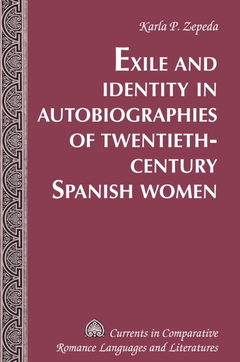 Cover image for book Exile and Identity in Autobiographies of Twentieth-Century Spanish Women