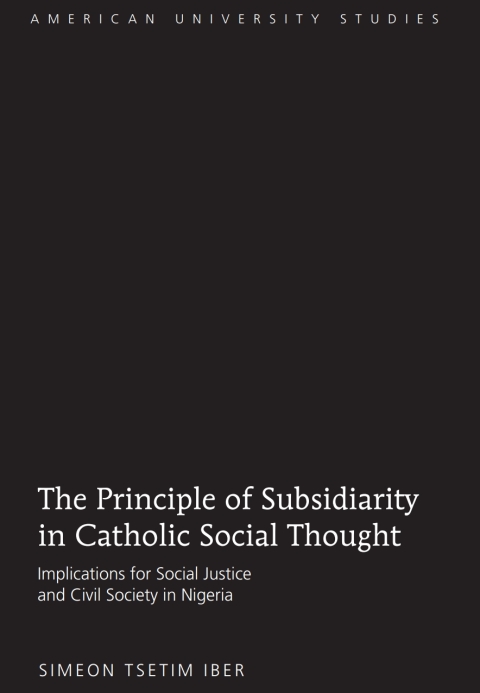 Cover image for book The Principle of Subsidiarity in Catholic Social Thought