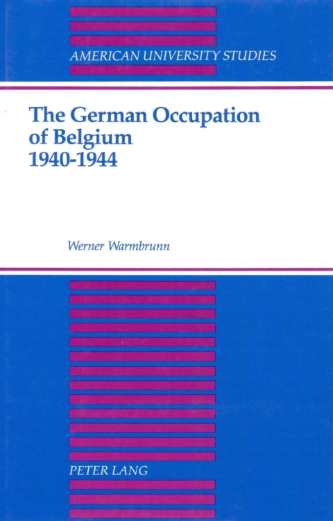 Cover image for book The German Occupation of Belgium 1940-1944